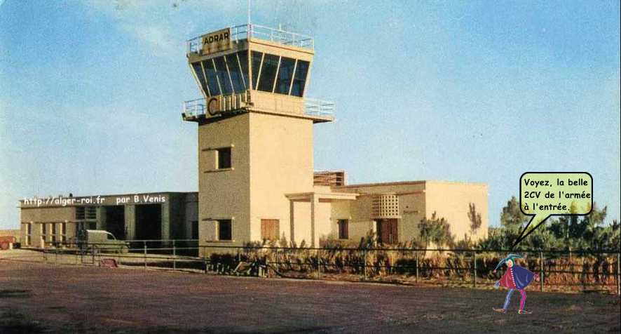  ADRAR ou ADGHAGH - TOUR de CONTROLE de L'AERODROME 