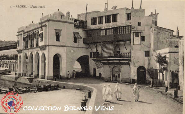 Alger,le port :l'Amirauté