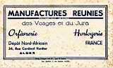 MANUFACTURES REUNIES des VOSGES et du JURA 