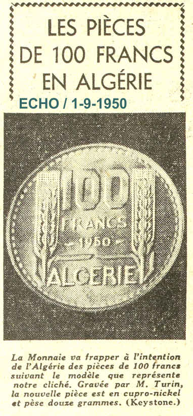 LES NOUVELLES PIÈCES DE 100 FRANCS POUR L'ALGÉRIE