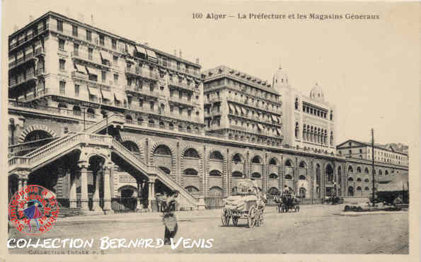 la Préfecture et les Magasins Généraux