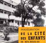 Inauguration de la cité des enfants à Ben Rouilah 