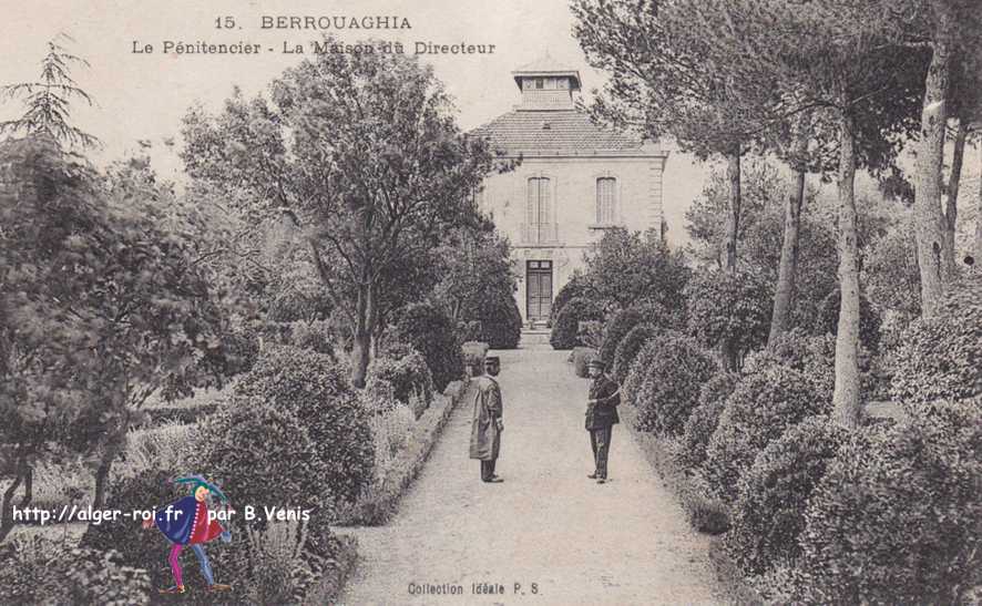 berrouaghia,titteri,le penitencier et la maison du directeur