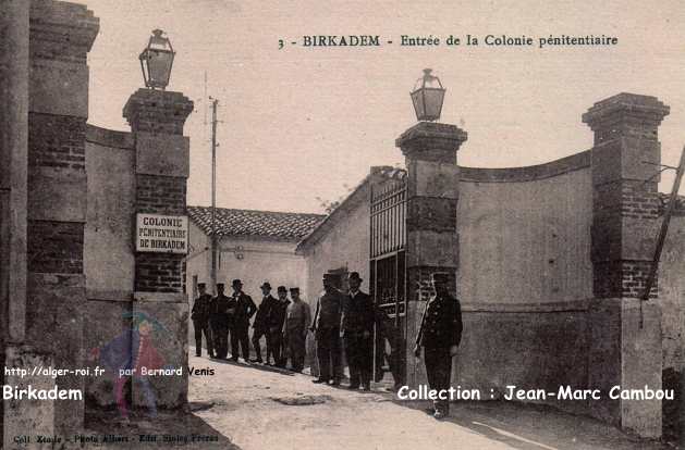 entrée de la colonie pénitentiaire