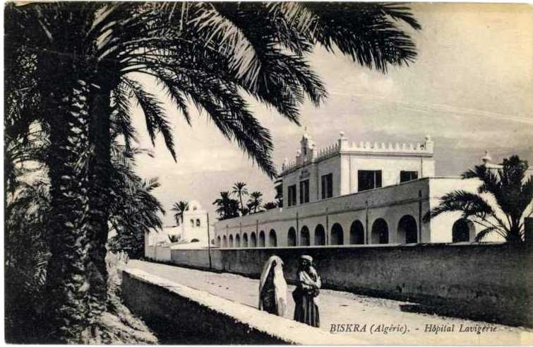 biskra et les Zibans,hopital lavigerie