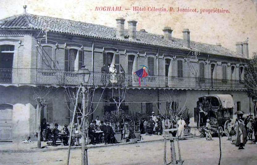 boghari,hotel celestin,joannicot