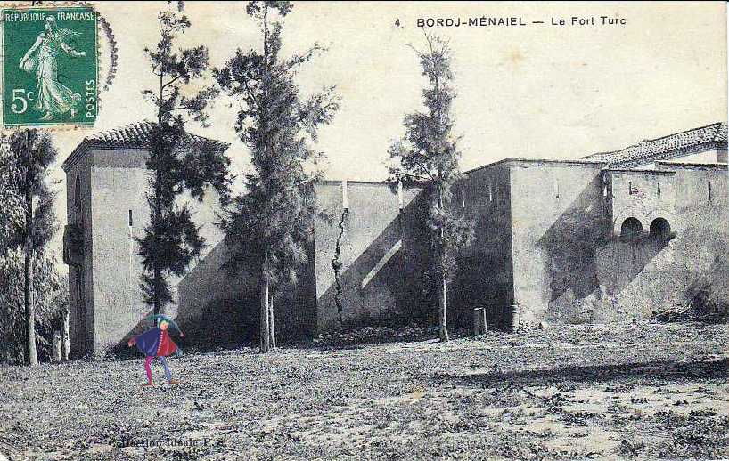 bordj-menaiel,le fort turc