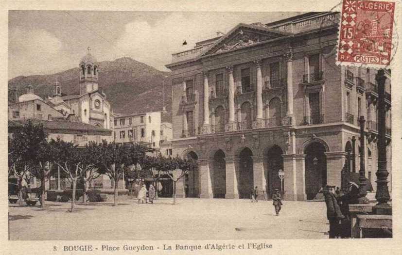 bougie,eglise,place gueydon, banque de l'algerie