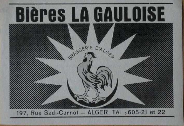 la brasserie d'Alger la Gauloise - 