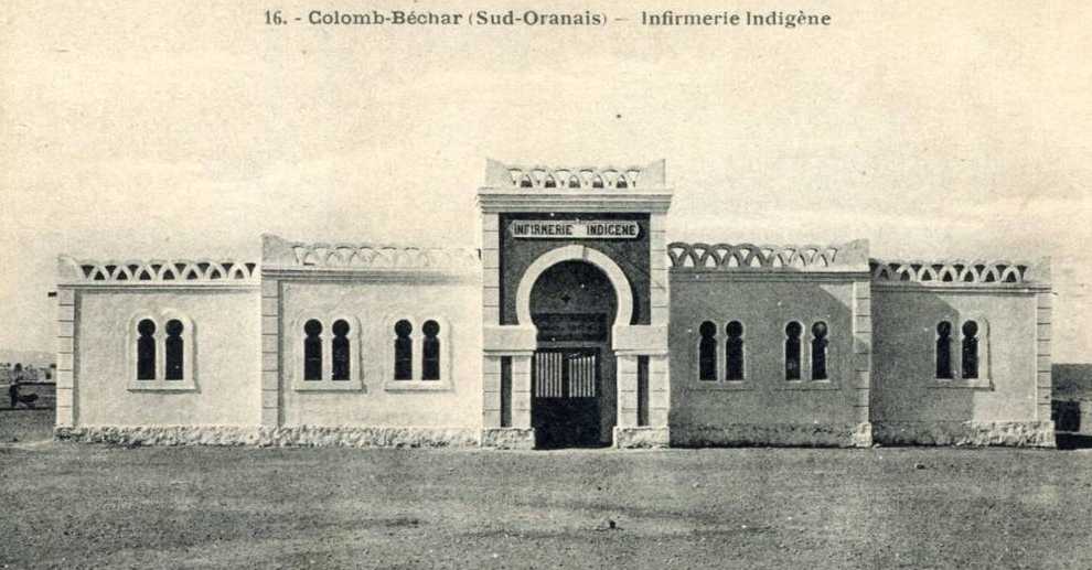 colomb-bechar,l'infirmerie indigene