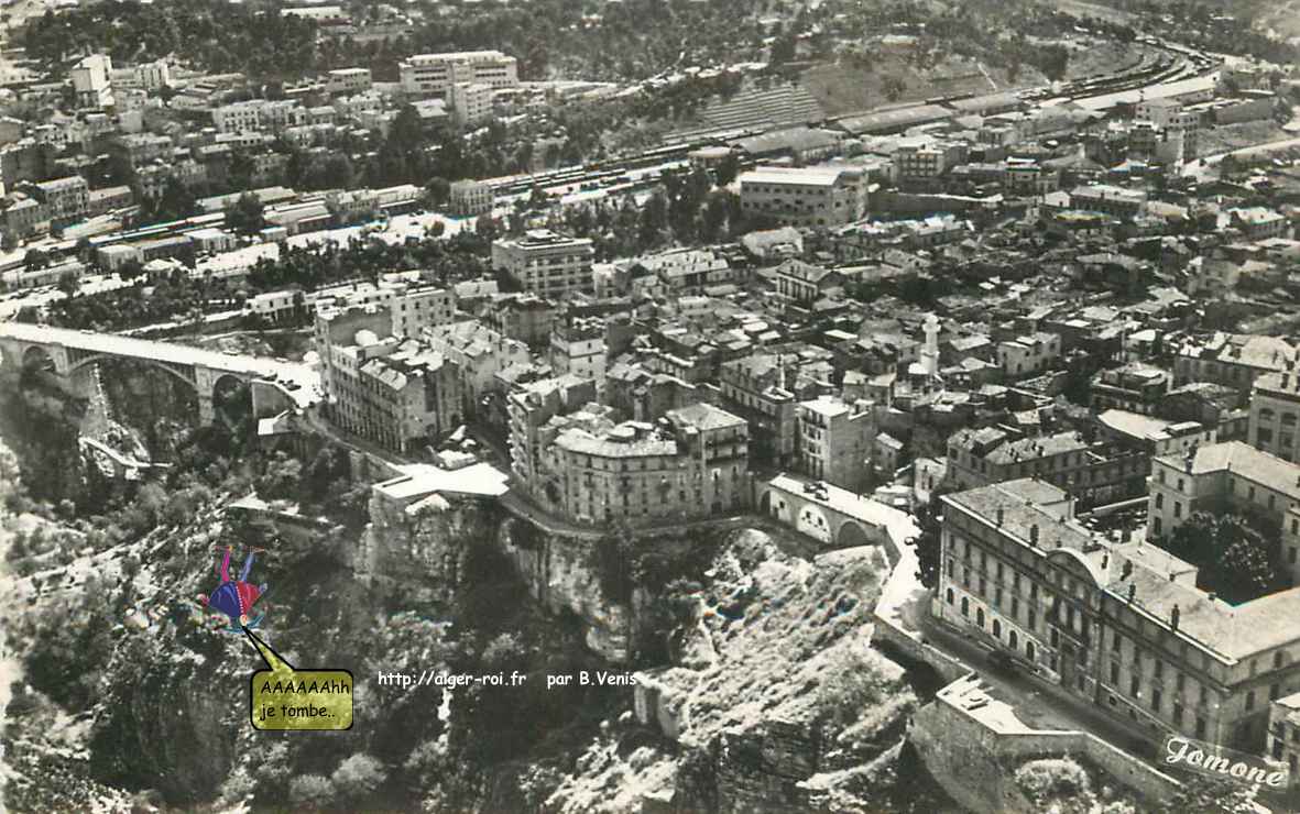 rue Thiers et pont d'El Kantara