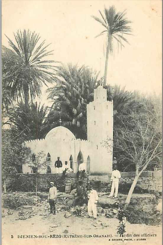 Djenien Bou Rezg, sud-oranais, jardin des officiers