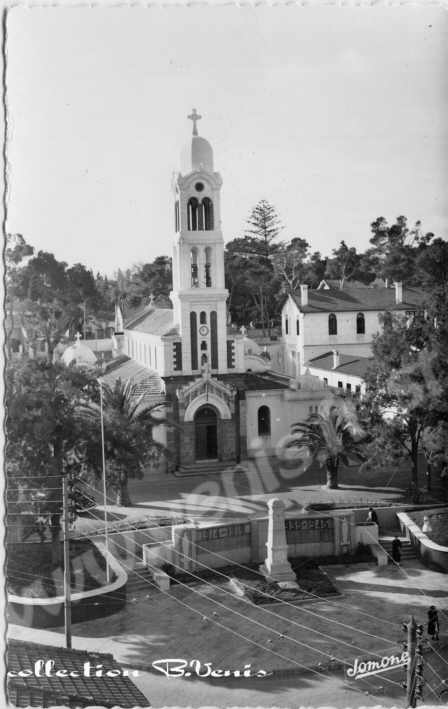 El-Biar : 7è arrondissement d'Alger : l'église et le monument aux morts.