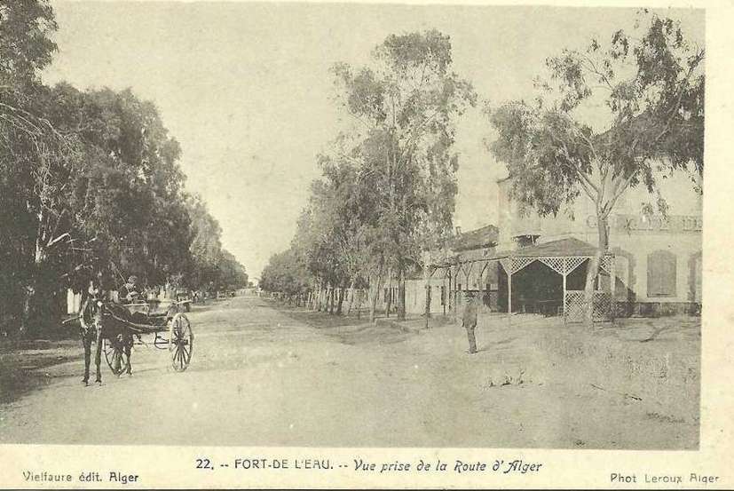 fort de l'Eau,route d'alger;