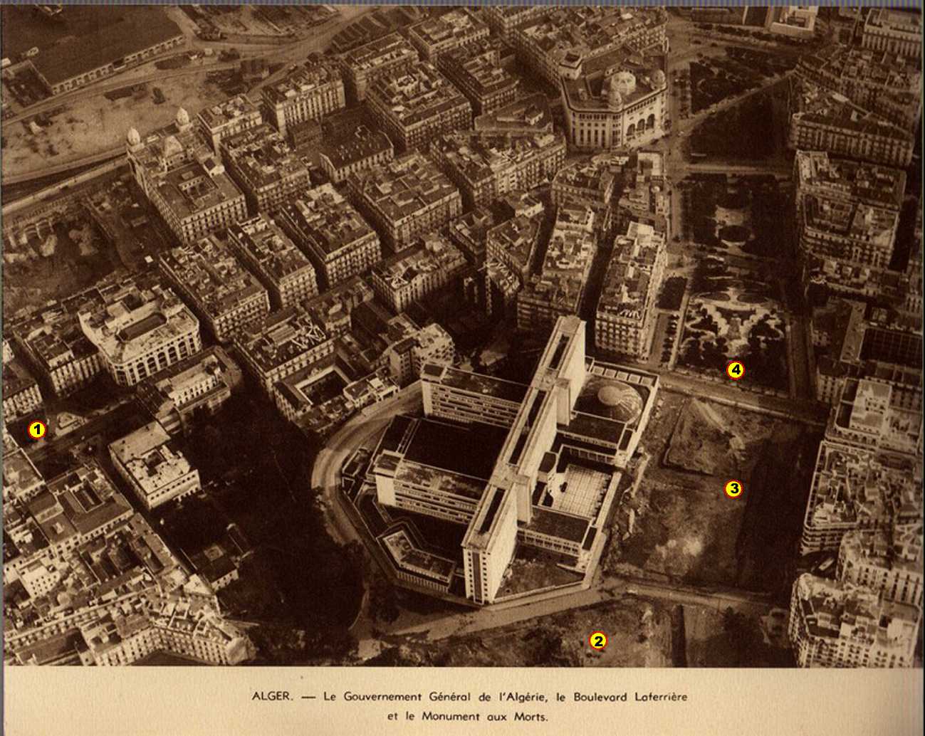 le Gouvernement général, le monument aux Morts, le boulevard LAFERRIERE