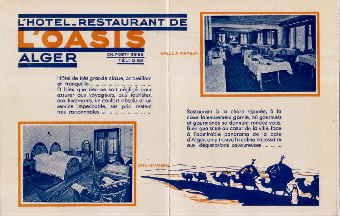 Hôtel Restaurant de L' OASIS à ALGER EN 1935 avec un plan de visite de la ville