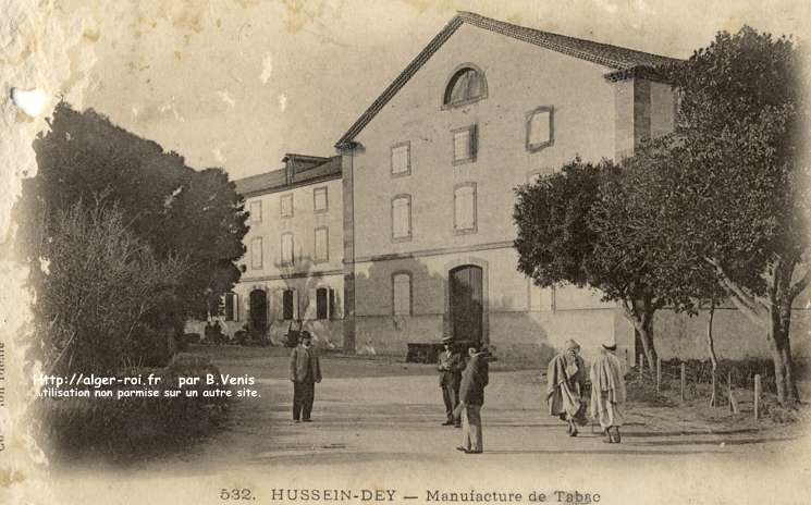 Hussein-Dey, 9è arrondissement du Grand Alger-Manufacture de tabac