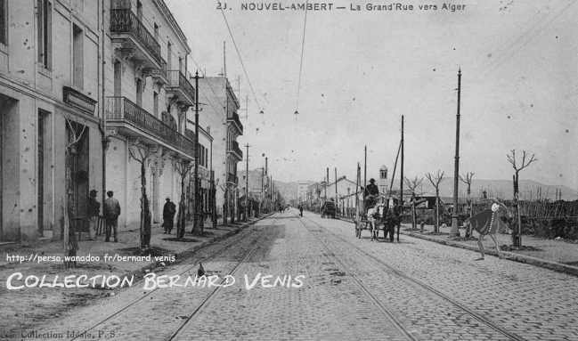 Nouvel-Ambert :la grand'rue vers Alger