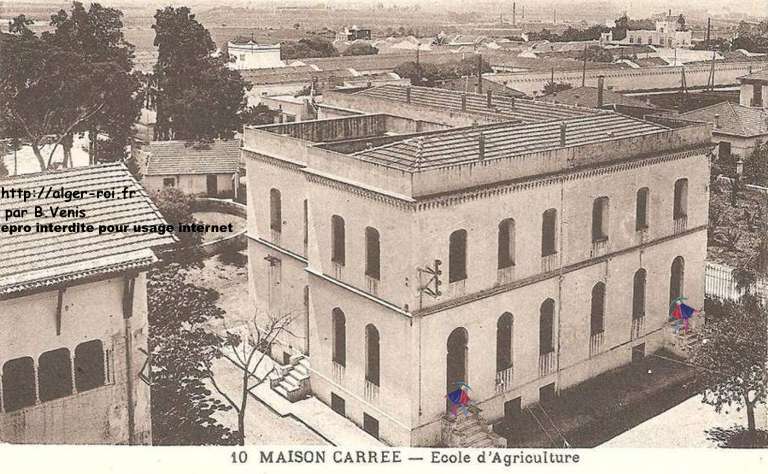 ECOLE D'AGRICULTURE,maison carreee