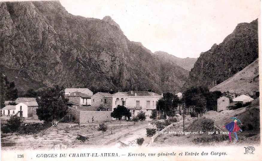 1°/ Kerrata, vue générale et entrée des gorges