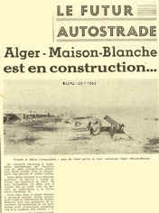 Le Futur Autostrade Alger - Maison-Blanche est en construction...