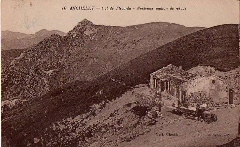 michelet,kabylie du djurdjura,col de tirourda et le refuge