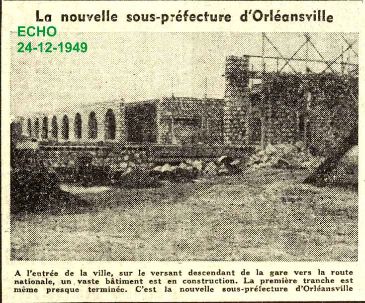 La nouvelle sous-préfecture d'Orléansville