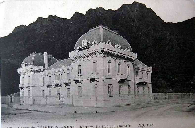 Kerrata, le château Dussaix, les gorges. : 2 vues