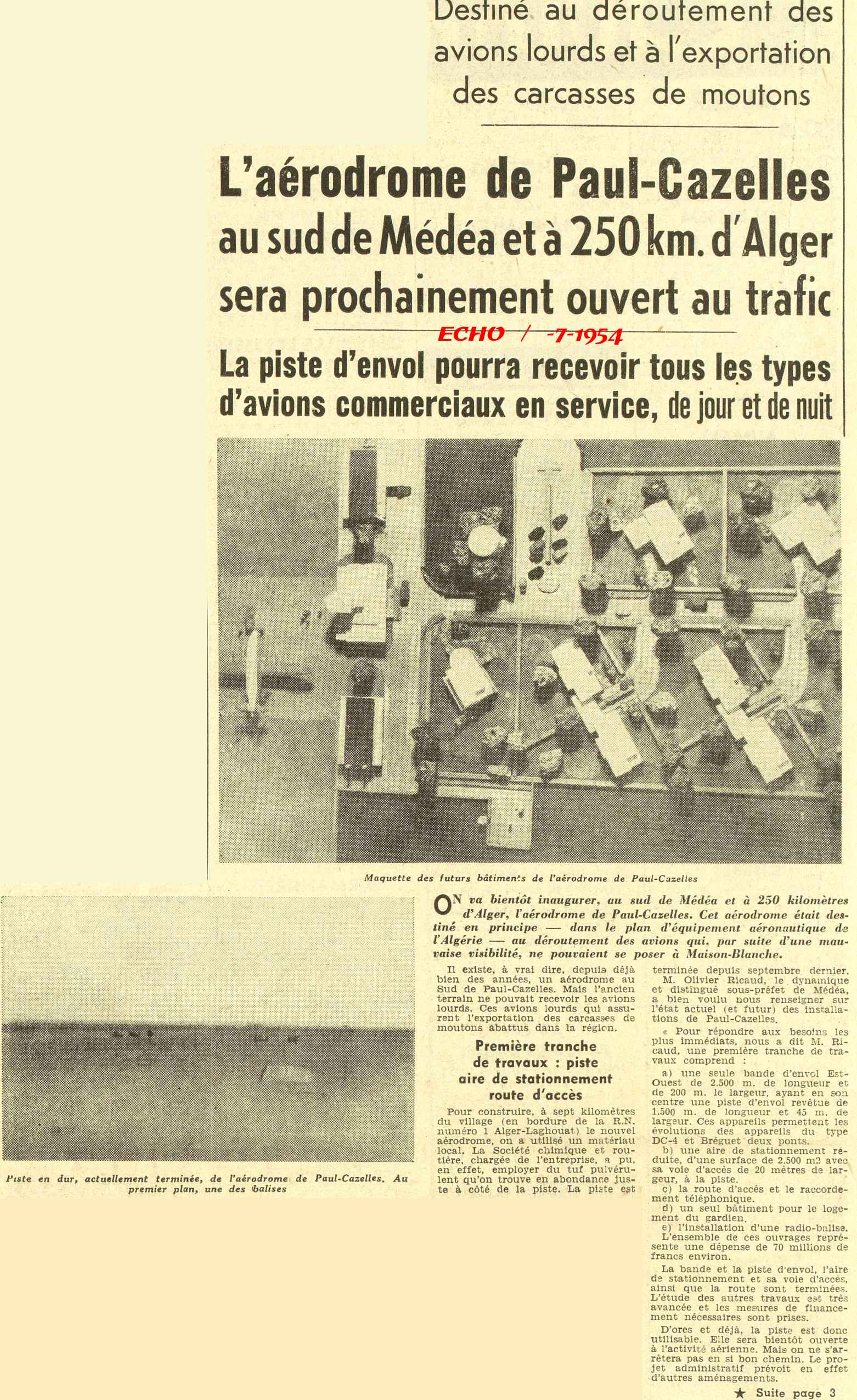 Destiné au déroutement des avions lourds et à l'exportation des carcasses de moutons 
