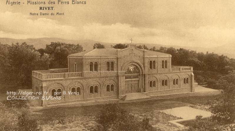 La mission des pères blancs, notre-dame du mont