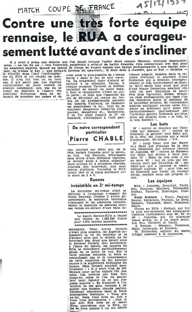 Compte-rendu du match du 6e tour ou 1/32e de Finale de la Coupe de France de Football Rennes le dimanche 15 décembre 1957 .