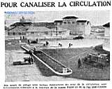 Pour canaliser la circulation