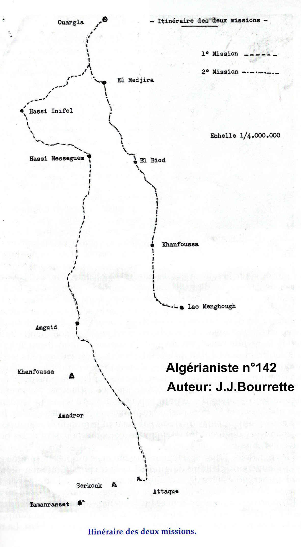 Itinéraire des deux missions