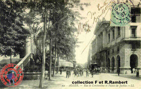 rue de Constantine et le palais de justice