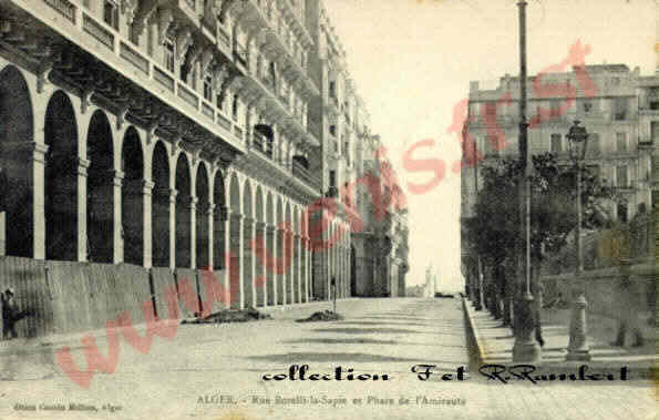 Alger : rue Borély-la-Sapie et phare de l'Amirauté