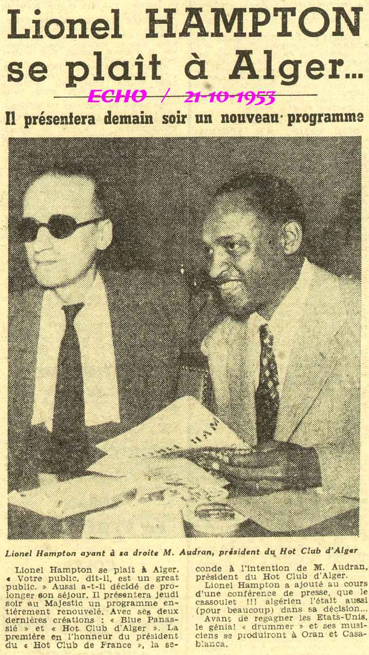 Lionel HAMPTON se plaît à Alger... 