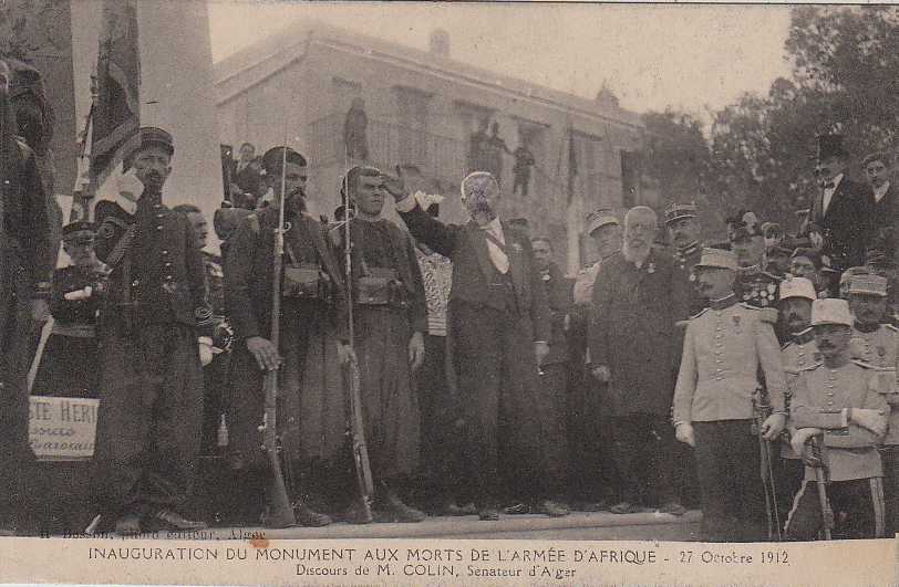 Inauguration du Monument aux Morts de l´Armée d´Afrique 1912 Discours de Colin 