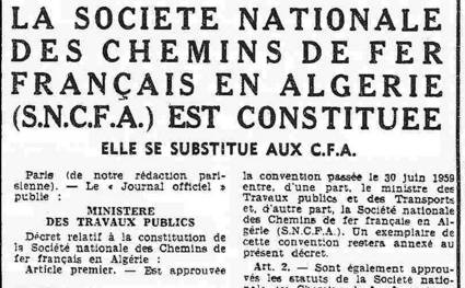 LA SOCIETE NATIONALE DES CHENMINS DE FER FRANÇAIS EN ALGERIE (S.N.C.F.A.) EST CONST1TUEE