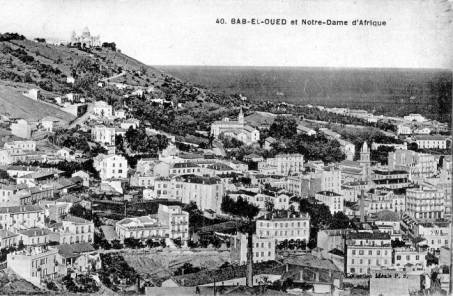 Bab-el-Oued et Notre-Dame d'Afrique 