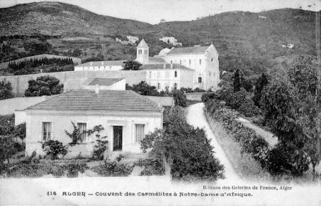 Le couvent des Carmélites à Notre-Dame d'Afrique 