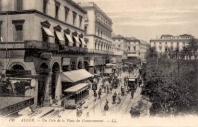 ALGER – Un Coin de la Place du Gouvernement