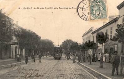 EL-BIAR – La Grande Rue et le terminus du Tram d'Alger