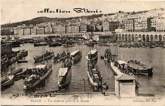 Alger,vue générale prise de la Marine