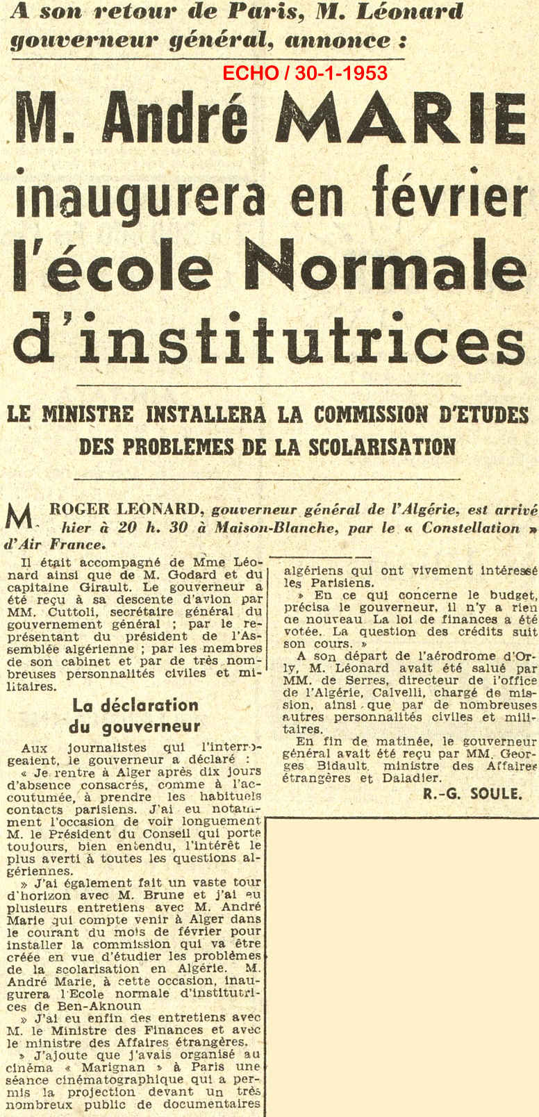 A son retour de Paris, M. Léonard gouverneur général, annonce :