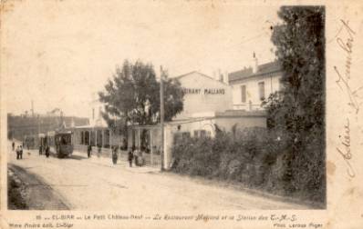 EL-BIAR Le Petit Châteauneuf Le Restaurant Mallard et la Station du T.M.S.