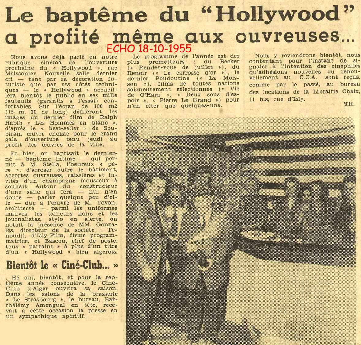 Le bapt&ecirc;me du Hollywood a profit&eacute; m&ecirc;me aux ouvreuses... 